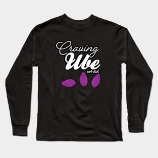 Craving Ube Long Sleeve T-Shirt